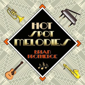 Hot Spot Melodies