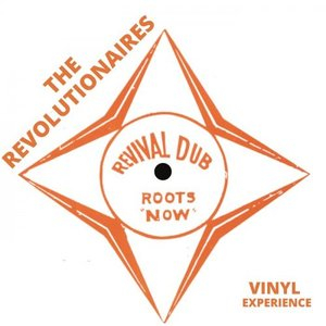 Vinyl Experience: Revival Dub Roots Now