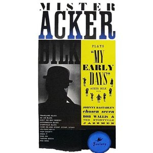 Mister Acker Bilk Plays My Early Days