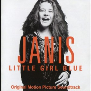 Janis: Little Girl Blue (Original Motion Picture Soundtrack)