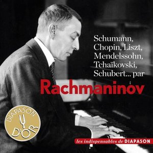 Schumann, Chopin, Liszt, Mendelssohn, Tchaikovsky & Schubert