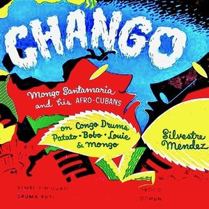 CHANGO! (Remastered)