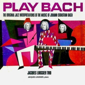  The Original Play Bach Trio (Remastered 2021)