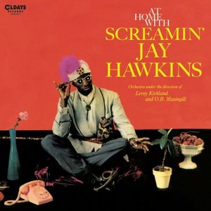 At Home With Screamin Jay Hawkins