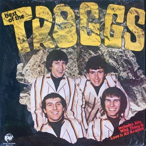 Best Of The Troggs