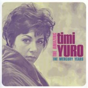 The Amazing Timi Yuro_the Mercury Years