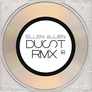 Dust Remixes