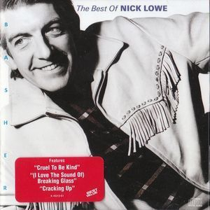 Basher: The Best Of Nick Lowe