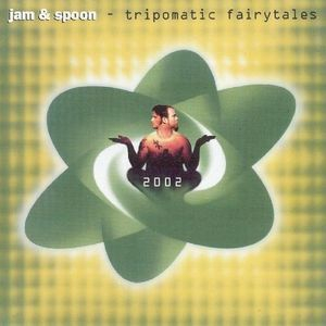 Tripomatic Fairytales 2002