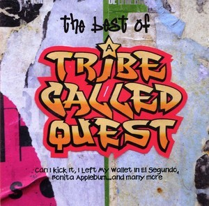 The Best Of A Tribe Called Quest