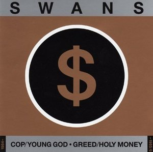 Cop + Young God + Greed + Holy Money [1999] (2CD)