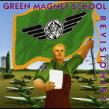 Green Magnet School - Revisionist '1993