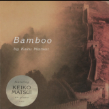 Kazu Matsui - Bamboo '2002