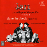 The Dave Brubeck Quartet - Jazz At The College Of The Pacific, Volume 2 '1953