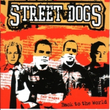 Street Dogs - Back To The World '2005