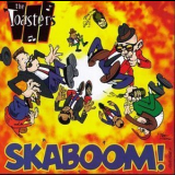 The Toasters - Skaboom! '1994
