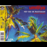 Umoya - Hey See De Rastaman '1994