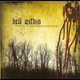 Hell Within - Asylum Of The Human Predator '2005