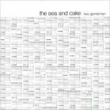 The Sea And Cake - Two Gentlemen '1997