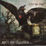 Wilde Starr - A Tell Tale Heart '2012