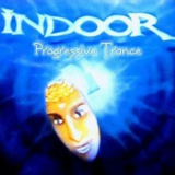 Indoor - Progressive Trance '2004