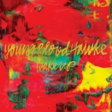 Youngblood Hawke - Wake Up '2013