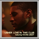 Usher - Love In This Club [cds] '2008