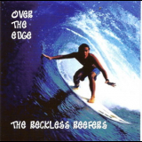 The Reckless Reefers - Over The Edge '2005