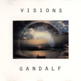 Gandalf - Visions '1982