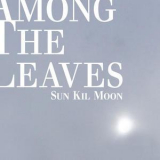Sun Kil Moon - Amoung The Leaves (2CD) '2012
