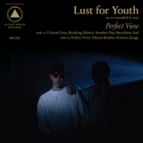 Lust For Youth - Perfect View '2013