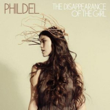 Phildel - The Disappearance Of The Girl '2013