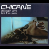 Chicane - Stoned In Love '2006