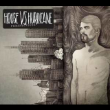Houses Vs. Hurricane - Leaps & Bounds '2010