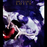 Dir En Grey - Lotus [cds] '2011