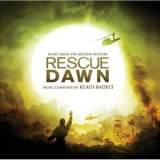 Klaus Badelt - Rescue Dawn '2006