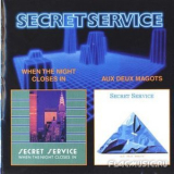Secret Service - Whentthe Night Closes In & Aux Deux Magots '1997