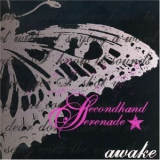 Secondhand Serenade - Awake '2007