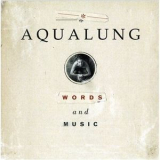 Aqualung - Words And Music '2008