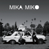 Mika Miko - We Be Xuxa '2009