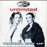 2 Unlimited - Wanna Get Up '1998