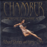 Chamber - Ghost Stories & Fairy-tales '2003
