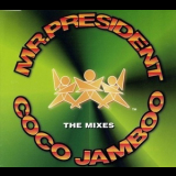 Mr. President - Coco Jamboo (The Mixes) '1996
