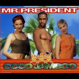 Mr. President - Coco Jamboo '1996
