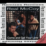 M.C. Sar & The Real McCoy - Come And Get Your Love (Remixes) '1995