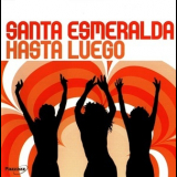 Santa Esmeralda - Hasta Luego '1977