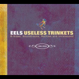 Eels - Useless Trinkets '2008