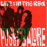 Pussy Galore - Live: In The Red '1998