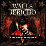 Walls Of Jericho - The American Dream '2008