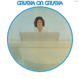 Jay Gruska - Gruska On Gruska '1974